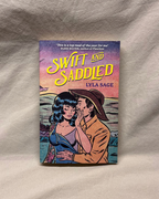 Swift and Saddled - Lyla Sage